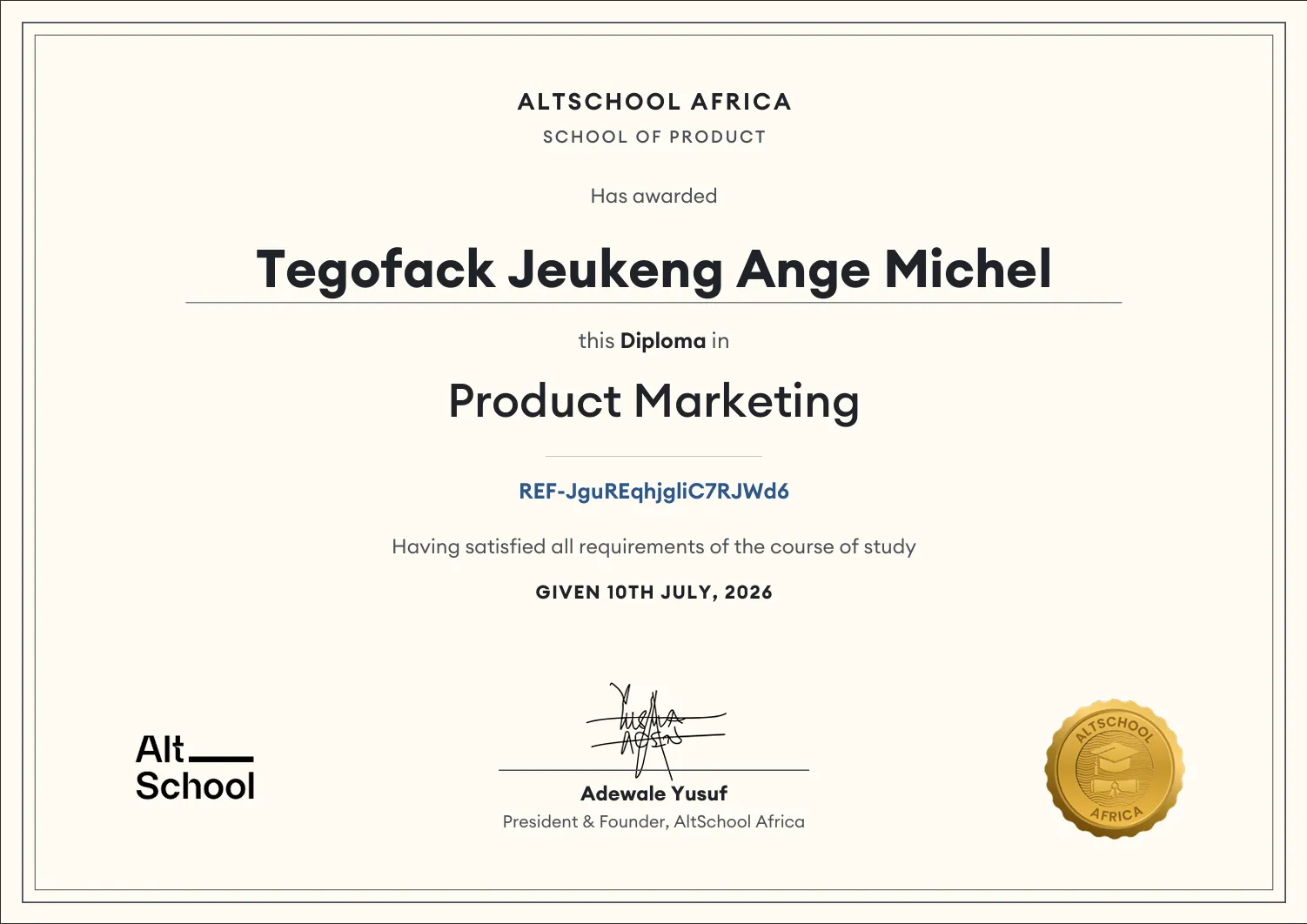 AltSchool Africa, School of Product diploma awarded to Tegofack Jeukeng Ange Michel in Product Marketing, dated 10 July 2026.